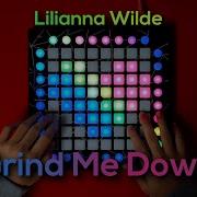 Lilianna Wilde Grind Me Down Jawster Remix Launchpad Pro Cover