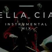 Bella Ciao Instrumental Mix