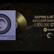 Sleepthief Alice S Door Aurosonic Remix