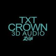 Txt Crown 3D Audio