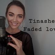 Tinashe Faded Love Cover Beatrice Andoni