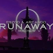 Egzod Arcando Runaway Feat Mathew V Ncs Release