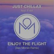 Enjoy The Flight Ben Mornin Remix Feat Fréd