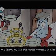 We Have Come For Your Wondertart