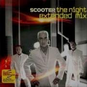 Scooter The Night Extended Mix