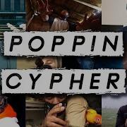 Crypt Poppin Cypher Feat Officiallyleo Gatsb7 Dizzy Eight Matt