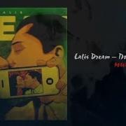 Lalis Dream Последний День Лета Минус