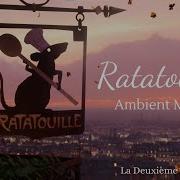 Ratatouille Ambient Music