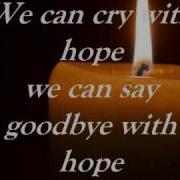 With Hope Steven Curtis Chapman With Lyrics