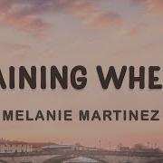 Melanie Martinez Training Wheels Lyrics Studio Version