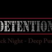 Deep Purple Black Night Metal Cover Detention