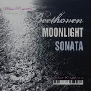 Beethoven Piano Sonata In C Sharp Minor No 14 Op 27 2 Moonlight I Adagio Sostenuto By Anton Kingsbury