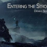 Entering The Stronghold Denny Schneidemesser