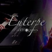 Egoist Euterpe Guilty Crown Ost Cover