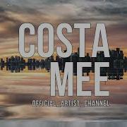 Costa Mee I Like That