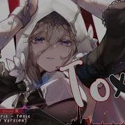 Nightcore Toxic Rock Cover Lyrics