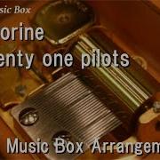 Chlorine Twenty One Pilots Music Box