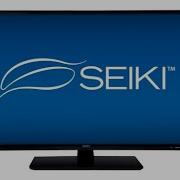 Seiki 4K Tv Problems