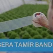 Sera Tamir Bandı Sera Tamir Bantları Sera Tamir Bantları Sera Naylonu