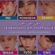 Pentagon Up Up Up Legendado Pt Br