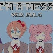 I M A Mess Meme Doki Doki