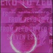 From Zero To Zed Steven Esso Circuit