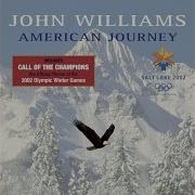 John Williams Call Of The Champions The Official Theme Of The 2002 Olympic Winter Games