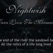 Nightwish Turn Loose The Mermaids