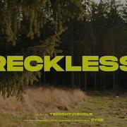 Dyce Reckless