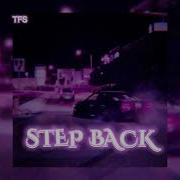 Step Back От 1Nonly Sxmpra Tik Tok