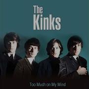 The Kinks Tired Of Waiting For You