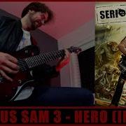 Serious Sam 3 Bfe Hero Instrumental Ii Metal Cover Titlife