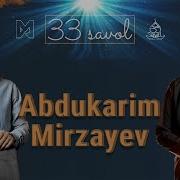 33 Savol Abdukarim Mirzayev