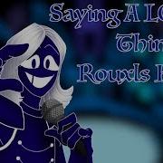 Saying A Lot Of Things As Rouxls Kaard