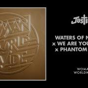 Justice Waters Of Nazareth X We Are Your Friends X Phantom 2 Www