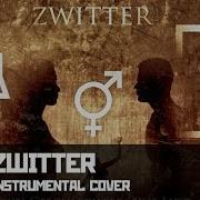 Zwitter Live Instrumental