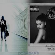 Faded Everyday Alan Walker Ariana Grande Mashup