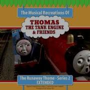 Runaway Theme Thomas