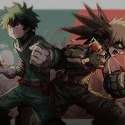 Boku No Hero Academia S3 Ost Katsuki And Izuku Extended You Say Run V3 Bombing King