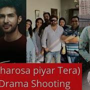 Behind The Scenes Of Bharosa Piyar Tera Cast Drama At The Last Episode