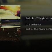 Dj Skandalous Built For This Instrumental