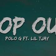 Polo G Pop Out Ft Lil Tjay Lyrics