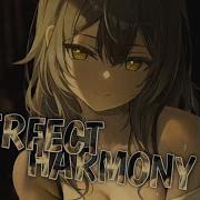 Nightcore Charge Bpm Perfect Harmony Lyrics