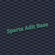 Sparta Adit Base