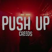 Creeds Push Up Tiktok Remix