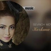 Sevinch Mo Minova Korkma Kalbim 2019 Official Music