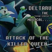 Attack Of The Killer Queen Lyrics