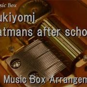 Tsukiyomi Phatmans After School Music Box Anime Yozakura Quartet Hana