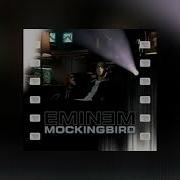 Eminem Moskingbird Speed Up