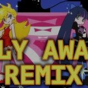 Panty And Stocking Fly Away Aw3Sum Remix Teddyloid